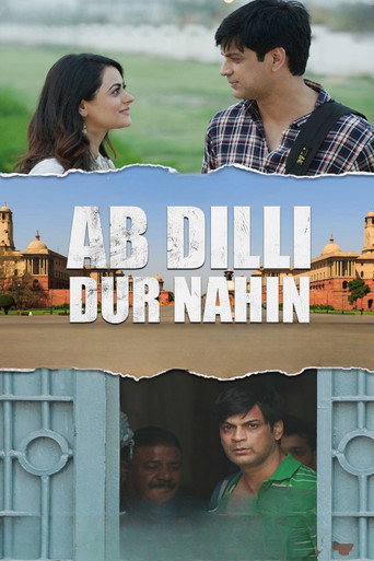 Ab Dilli Dur Nahin (2023) Hindi HD