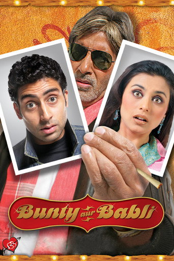 Bunty Aur Babli (2005) Hindi